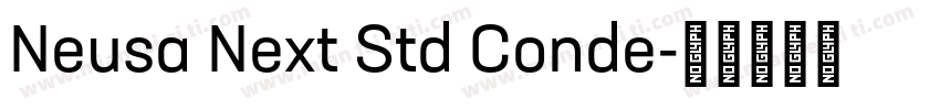 Neusa Next Std Conde字体转换